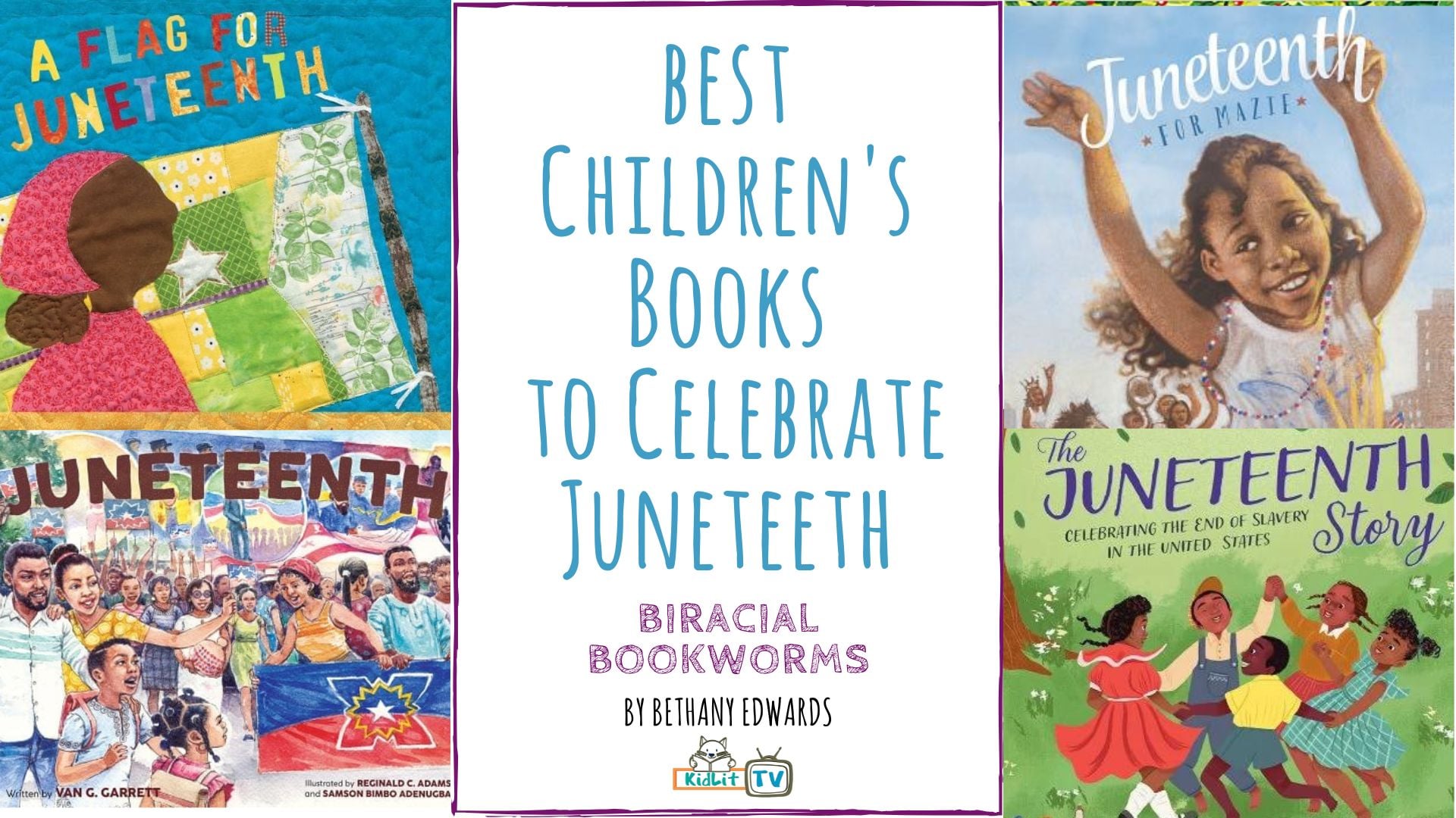 Children’s Books to Celebrate Juneteenth
